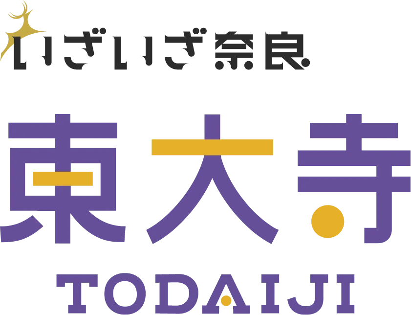 いざいざ奈良 東大寺 TODAIJI